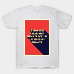 Renaud Quotes T-Shirt